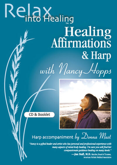 Relax Into Healing™: Healing Affirmations & Harp