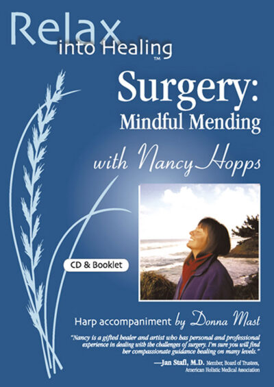 Relax Into Healing™: Surgery - Mindful Mending
